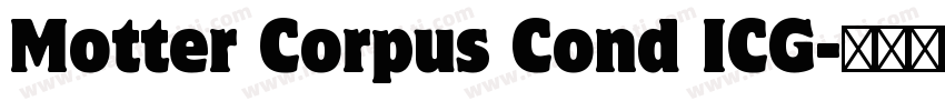 Motter Corpus Cond ICG字体转换
